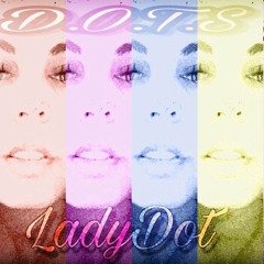 WHAT YA GONNA DO- LADYDOT FT NOOKLADIN