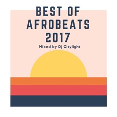 Best of Afrobeats 2017