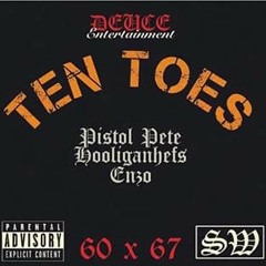 TEN TOES Ft HooliganHefs