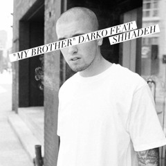 My Brother feat. Shhadeh