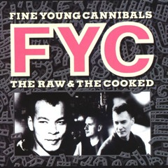 Good Thing - FYC (Fine Young Cannibals) -cover