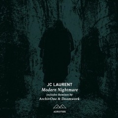 JC Laurent - Fluctating Severity (Doomwork No End Remix)