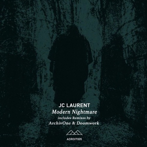 JC Laurent - Fluctating Severity (Doomwork No End Remix)