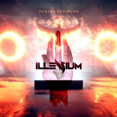 Illenium & Porter Robinson - Where'd U Go Divinity (Phantôme Mash-up)