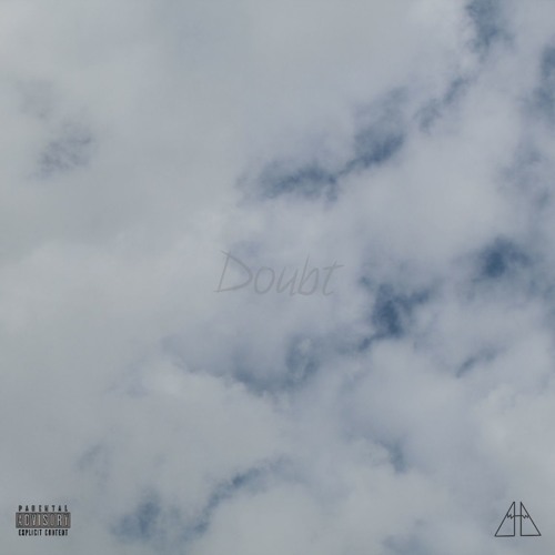 Doubt feat. Spazzy D