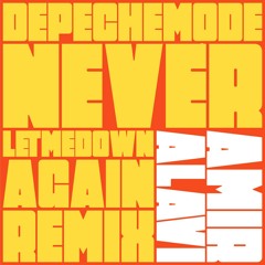 Depeche Mode - Never Let Me Down Again (Amir Alav Remix)