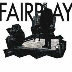 ★ Fairplay (Snippet)★