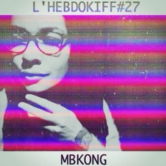 L'HEBDOKIFF #27 - [New.Format]