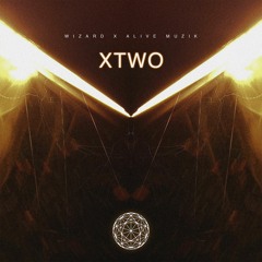 Wizard X Alive Muzik - XTwo