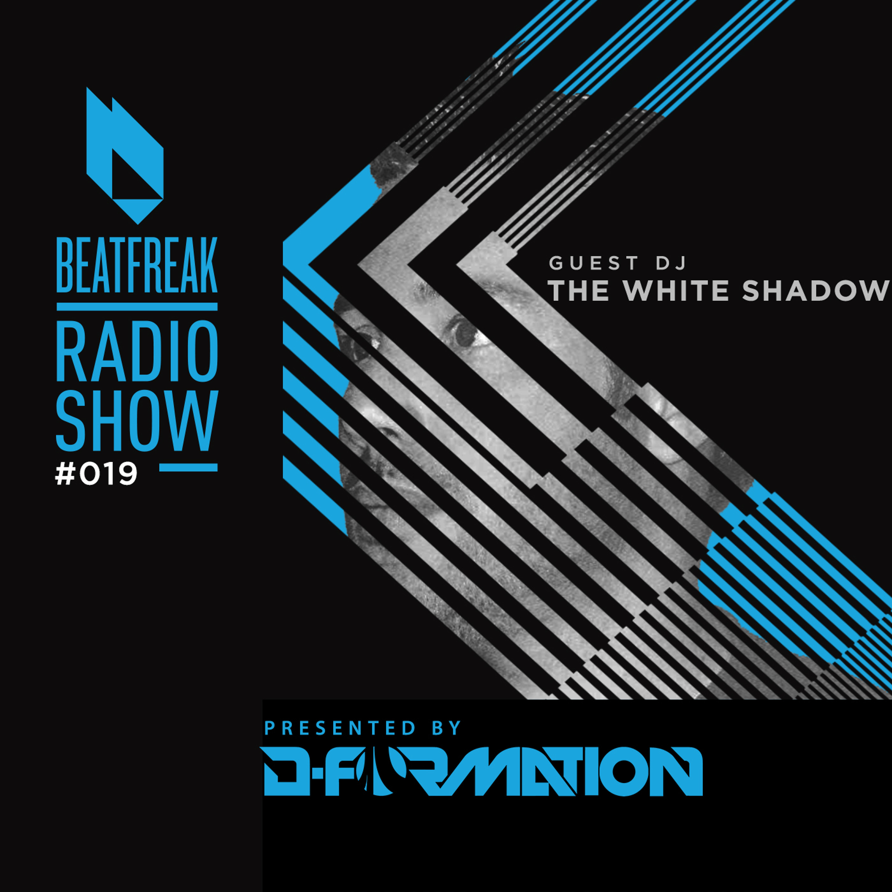 Beatfreak Radio Show by D-Formation