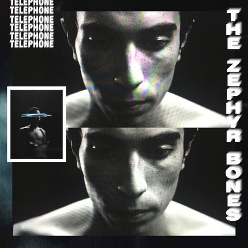 The Zephyr Bones - Telephone