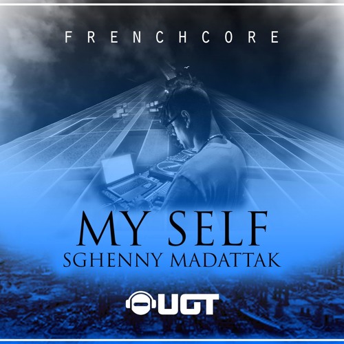 MySelf (Ep Frenchcore) on Undergroundtekno.com