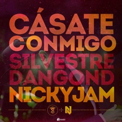 Silvestre Dangond Ft Nicky Jam - Casate Conmigo (Dj Franz Moreno Edit)