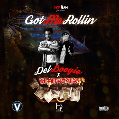 Del Boogie x WeThePartySean - Got Me Rolling