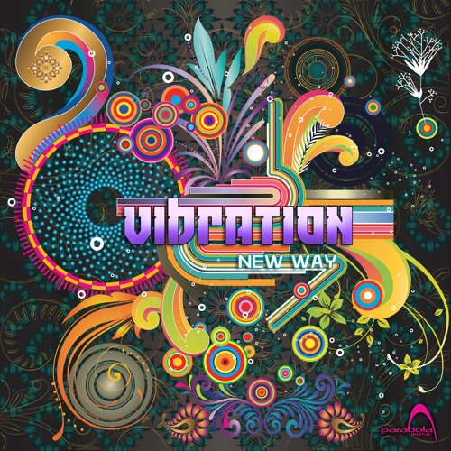 Vibration -  New Way EP [ Out Now!! @ Parabola Music  ]