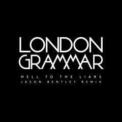 London Grammar "Hell To The Liars" (Jason Bentley Remix)