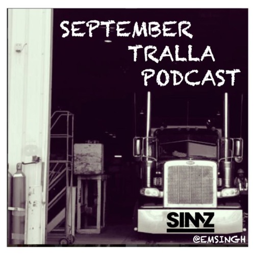 DJSIMZ- September Podcast 2017- Trucker Mix