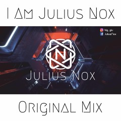 I Am Julius Nox - Julius Nox