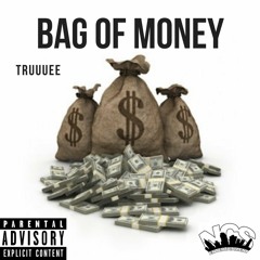 Bag Of Money [Prod by Danny EB]