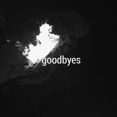 goodbyes (Prod. Kina)