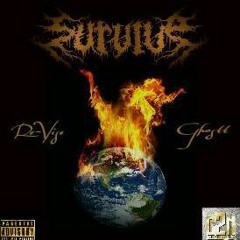 Survive - Re-Vise Feat. Ghostt