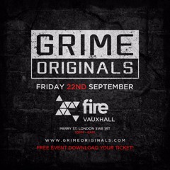 President T - Grime Originals 22/09/17