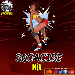 2018 SOCA MIX |SOCACISE MIX BY CASHFLOW RINSE]