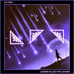 Nytrix – Under Electric Skies (LRN Remix) [FREE DOWNLOAD]