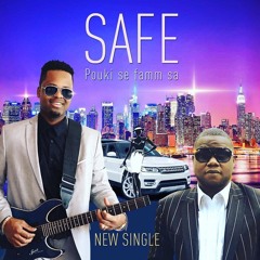 SAFE - Pouki Se Fanm Sa! (2017 Single)