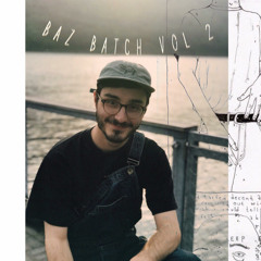 baz batch (vol 2)
