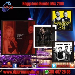 Dj German Avila - Reggateon Rumba Mix 2016