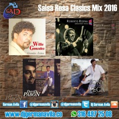 Dj German Avila - Salsa Rosa Clasics Mix 2016