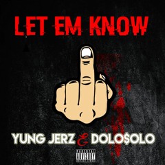 Let'em Know (Remastered)