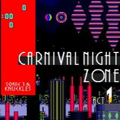 Sonic & Knuckles Collection - Carnival Night Zone Act 1 [Sonic 3-fied]