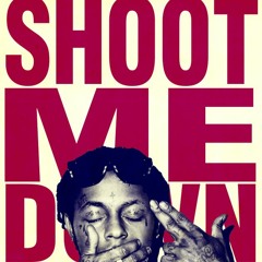 Shoot Me Down Instrumental (Lil Wayne Flip)