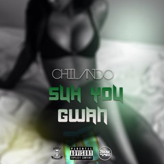 Chilando- Suh You Gwan (Radio) 2017