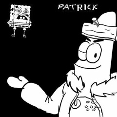 [Spongetwist] Death by PATRICK (Updated)