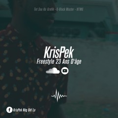 Freestyle · 23 Ans D'Âge / Krispek Nèg Bèf La