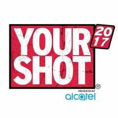 YOUR SHOT 2017