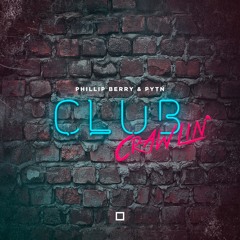 Phillip Berry & Pytn - Club Crawlin' (Original Mix)