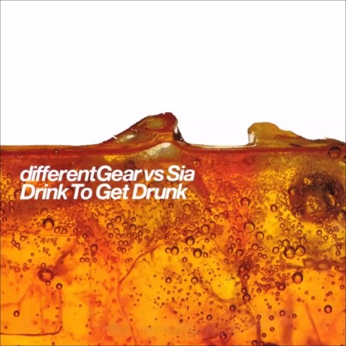 Stream Drink To Get Drunk (Different Gear Mix) by αℓeχ.g Listen