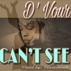Can't See