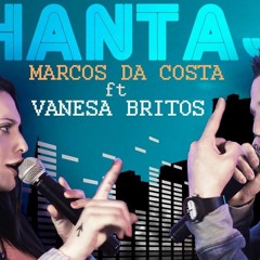Marcos Da Costa Ft Vanesa Britos - Chantaje (Septiembre 2017)