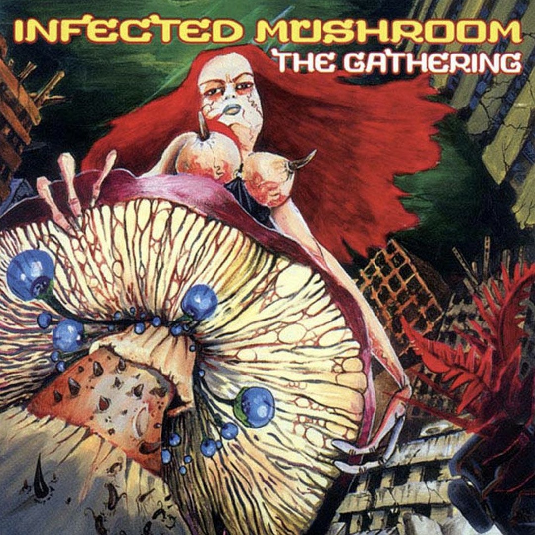 Stream Infected Mushroom | Listen to The Gathering playlist online