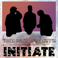 The High Priests | Selections