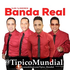 Banda Real - El Consuelo De Los Hombres [2017]