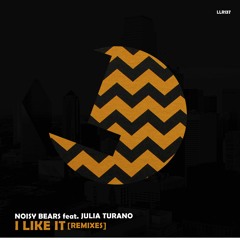 Noisy Bears Feat. Julia Turano - I Like It (Original) - LouLou Records (LLR137)(rel. 29/09)