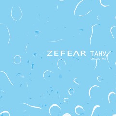 ZEFEAR - Тану (Chillout Mix)