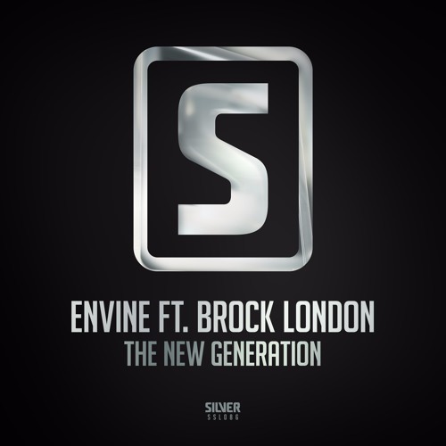 Envine ft. Brock London - The New Generation (#SSL086)