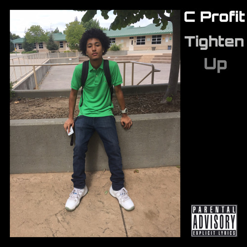 C Profit - Tighten Up [Prod. Izak]